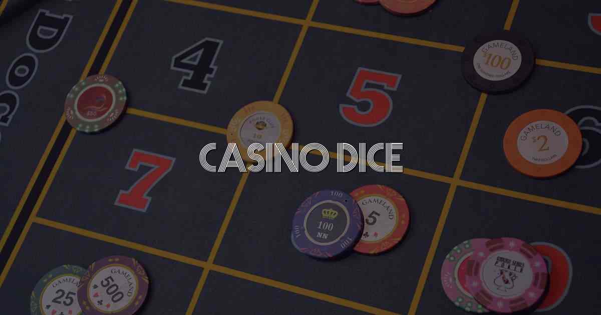 Casino Dice