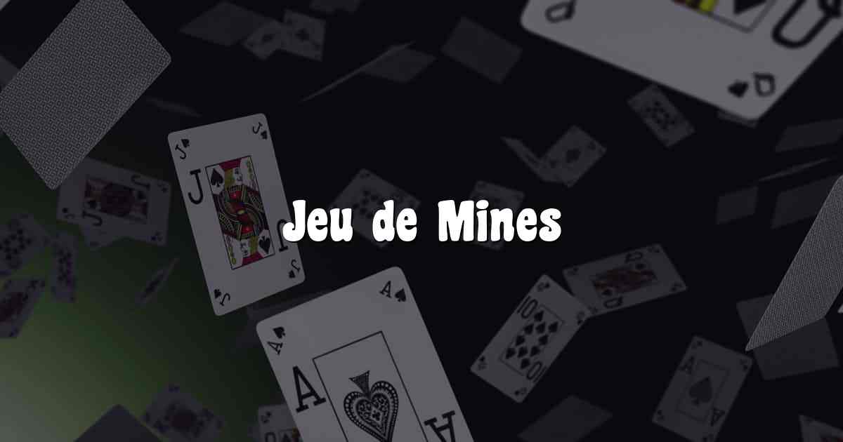 Jeu de Mines