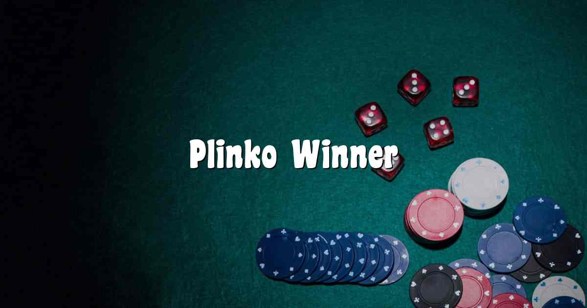 Plinko Winner