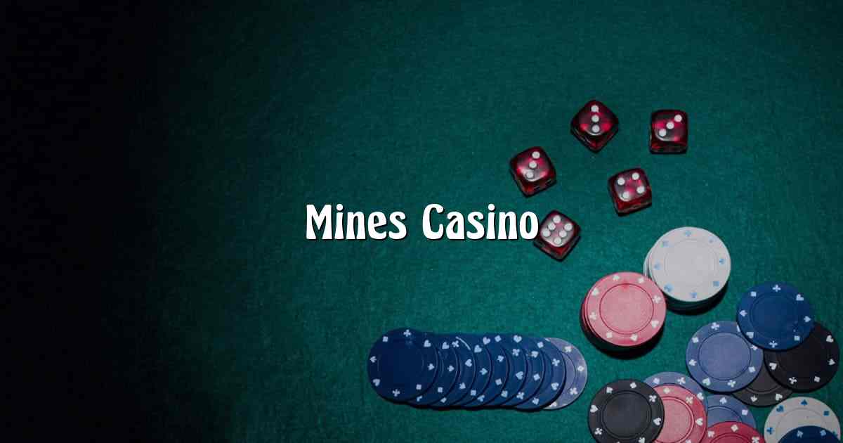 Mines Casino