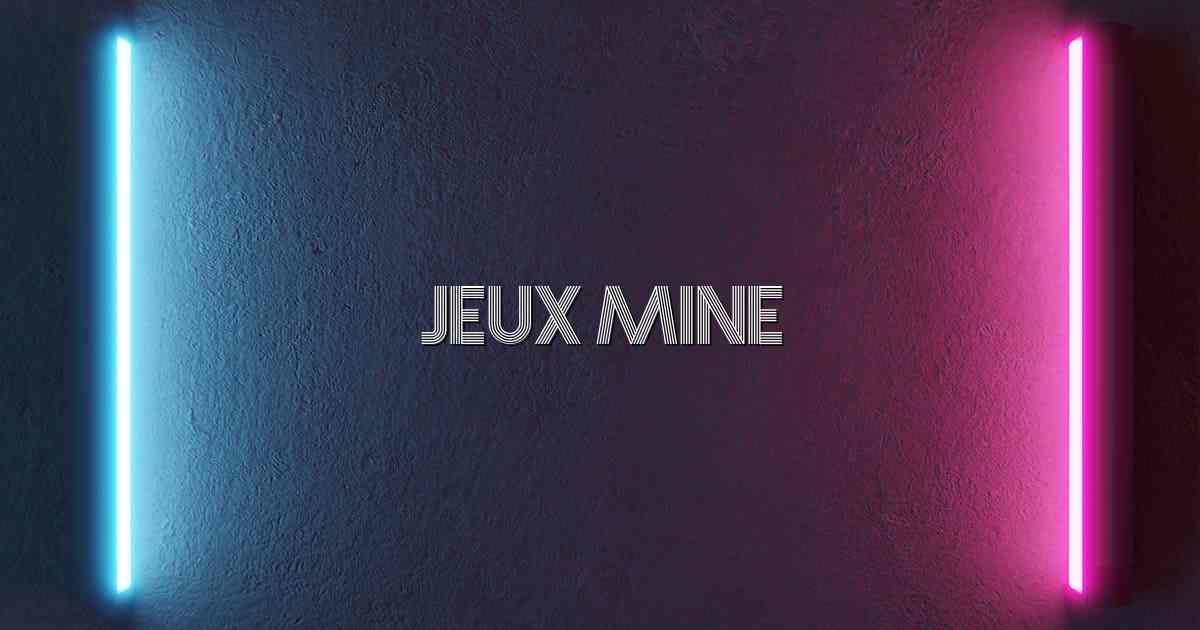 Jeux Mine